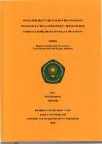 Image of Pengaruh Akuntabilitas dan Transparansi Pengelolaan Dana Operasional Sekolah (BOS) Terhadap Pemeliharaan Sarana Prasarana
