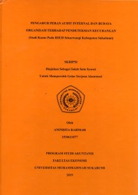 Image of Pengaruh Peran Audit Internal dan Budaya Organisasi terhadap Pendeteksian Kecurangan (Studi Kasus pada RSUD Sekarwangi Kabuapten Sukabumi)